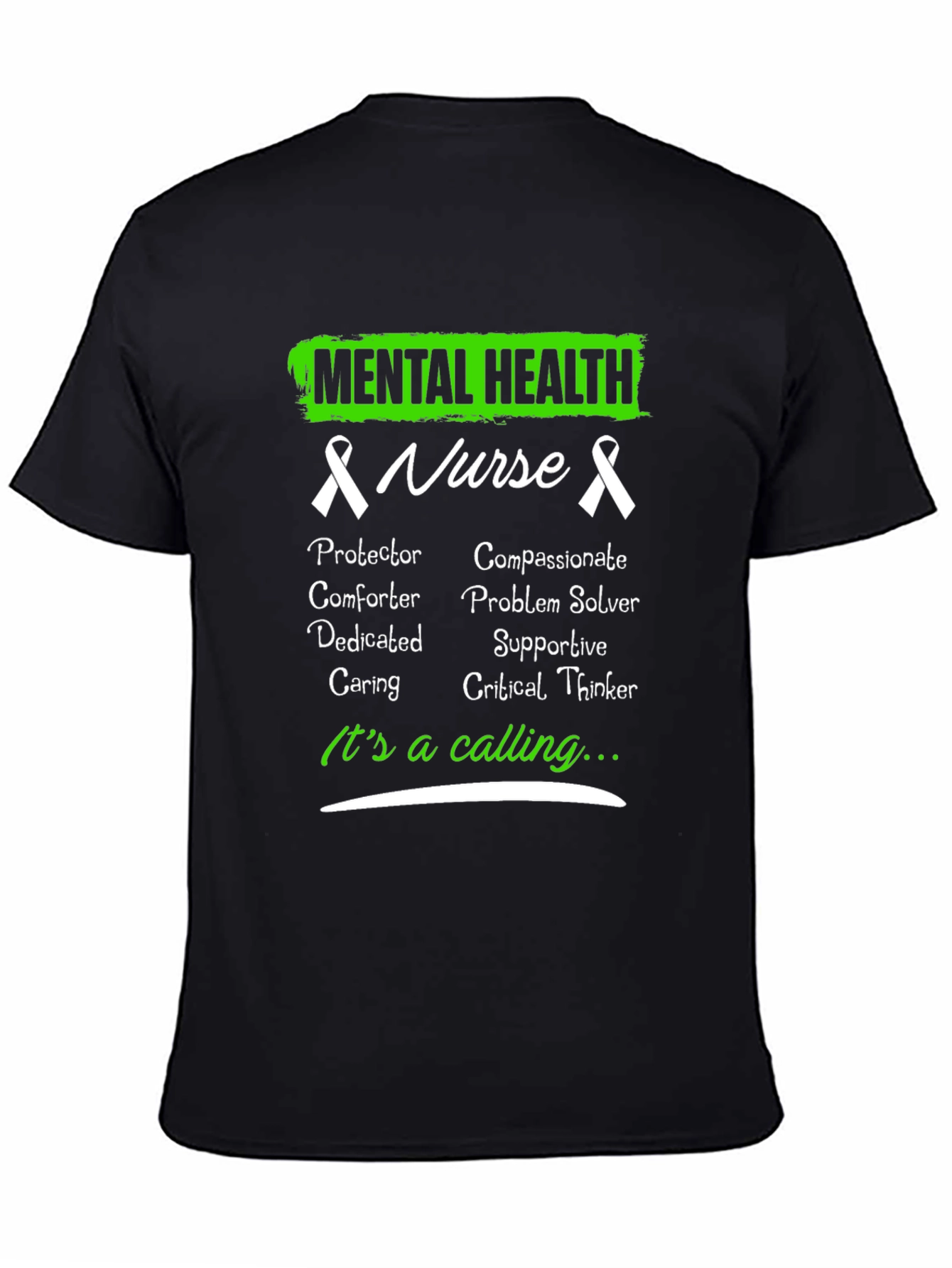 Mental Health Nurse T-Shirt - Its a Calling