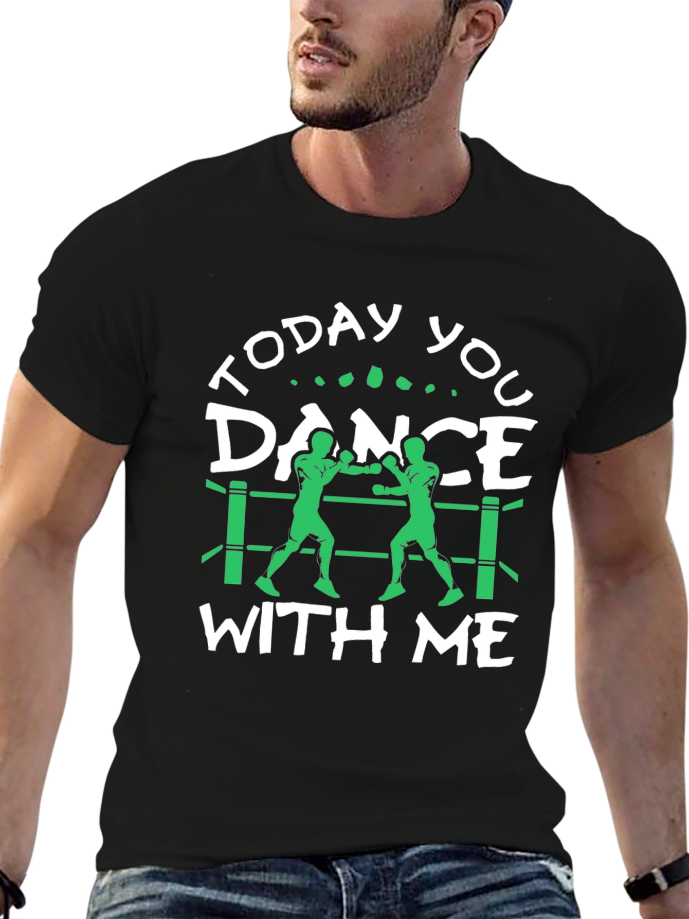 Today You Dance With Me Boxing T-Shirt