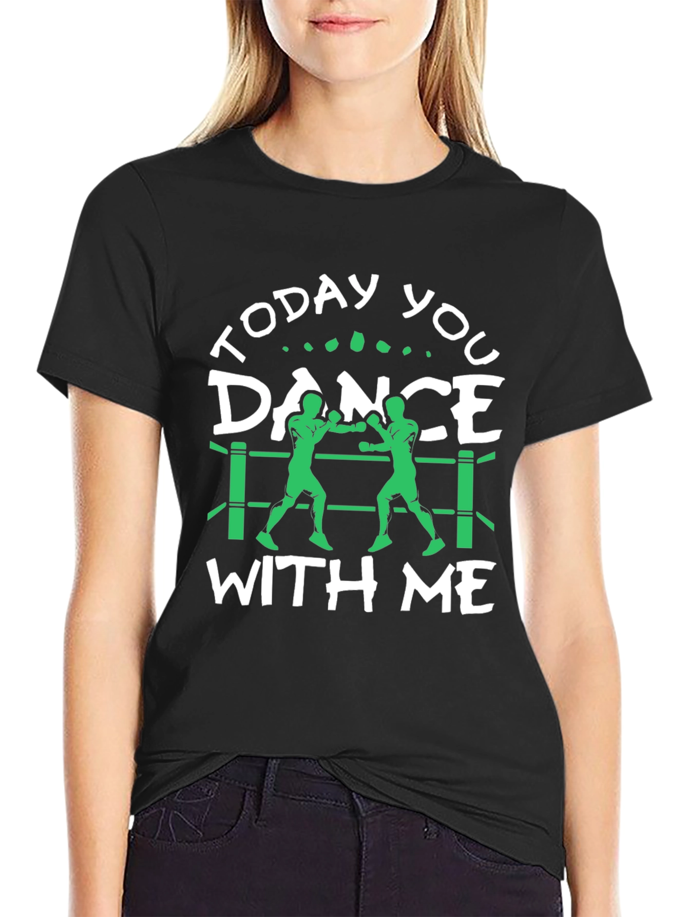 Today You Dance With Me Boxing T-Shirt