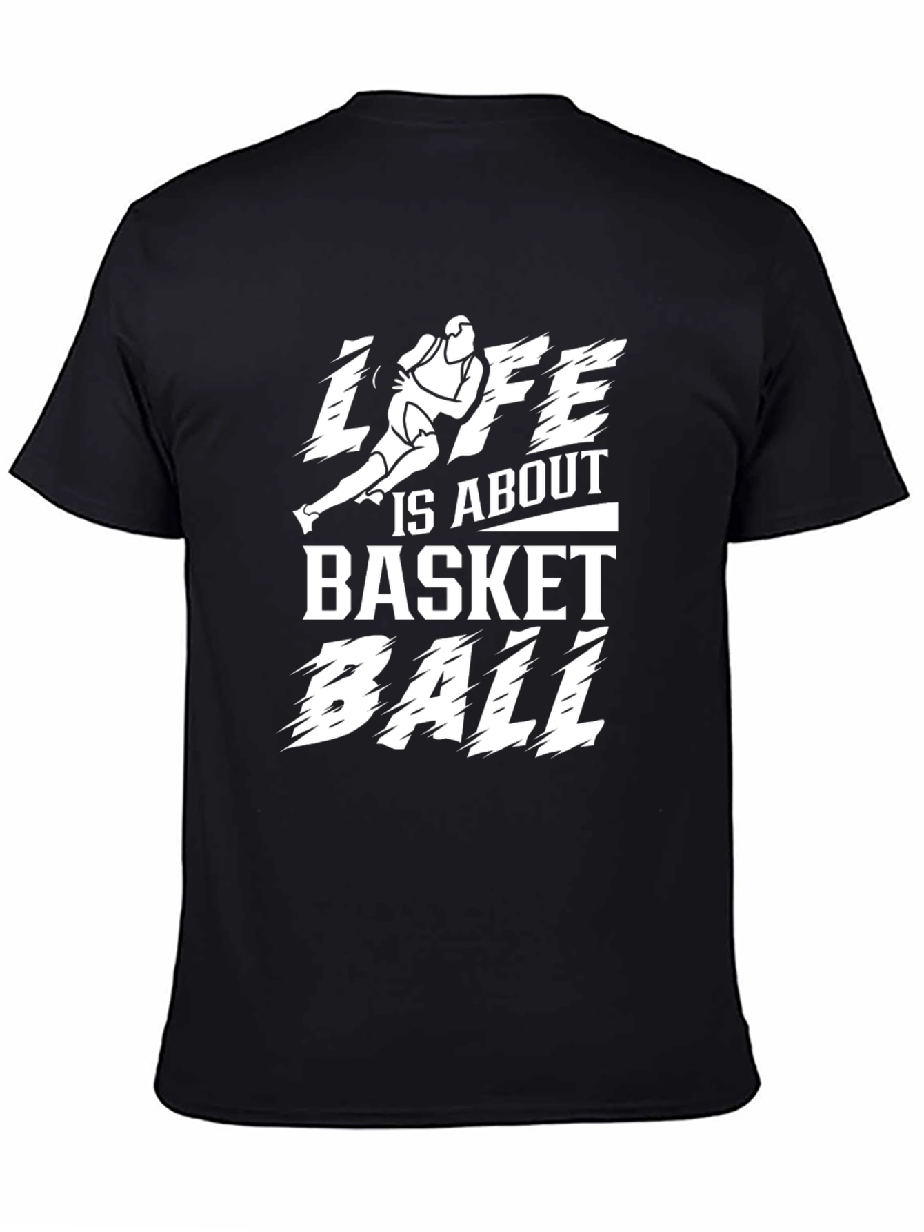 Life is About Basketball Black Graphic T-Shirt