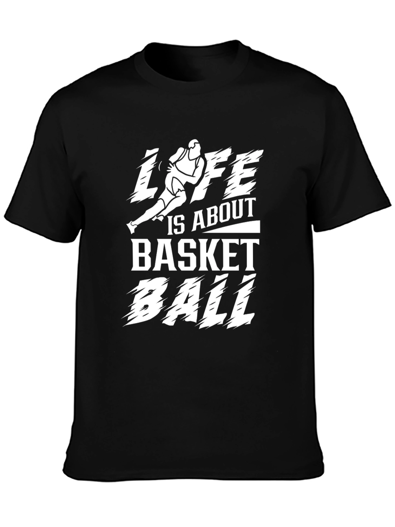 Life is About Basketball Black Graphic T-Shirt