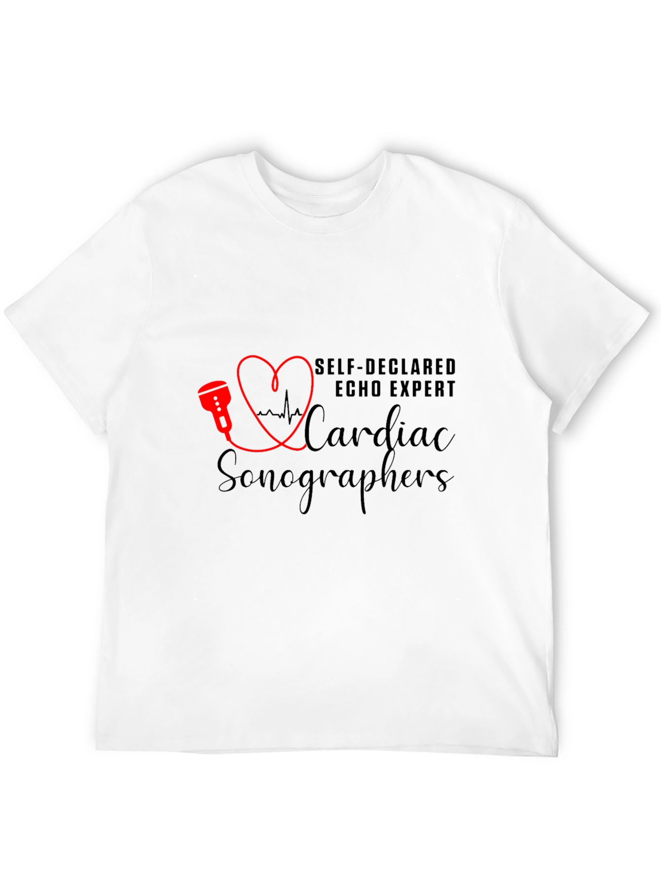 Cardiac Sonographer T-Shirt - Self Declared Echo Expert