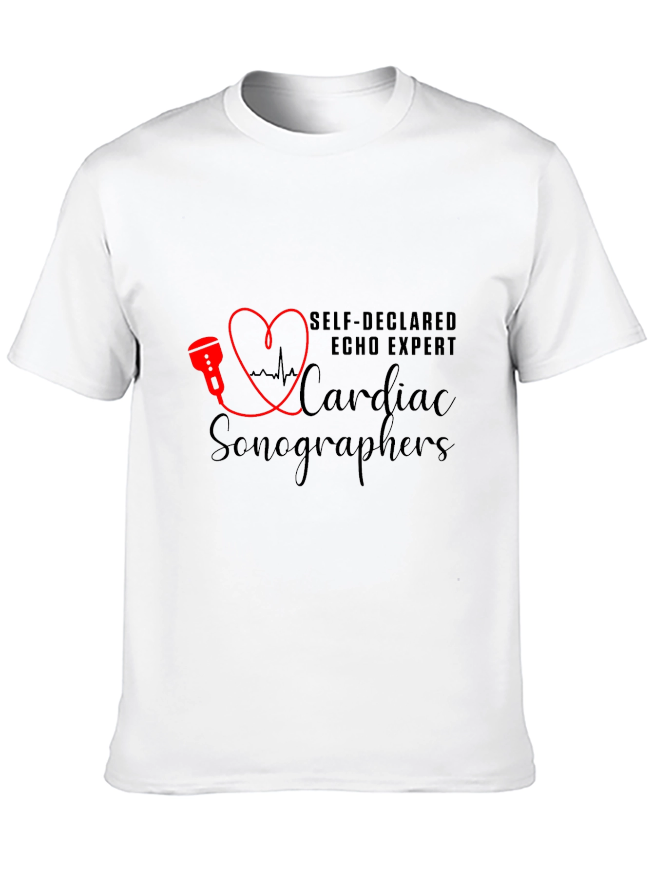 Cardiac Sonographer T-Shirt - Self Declared Echo Expert