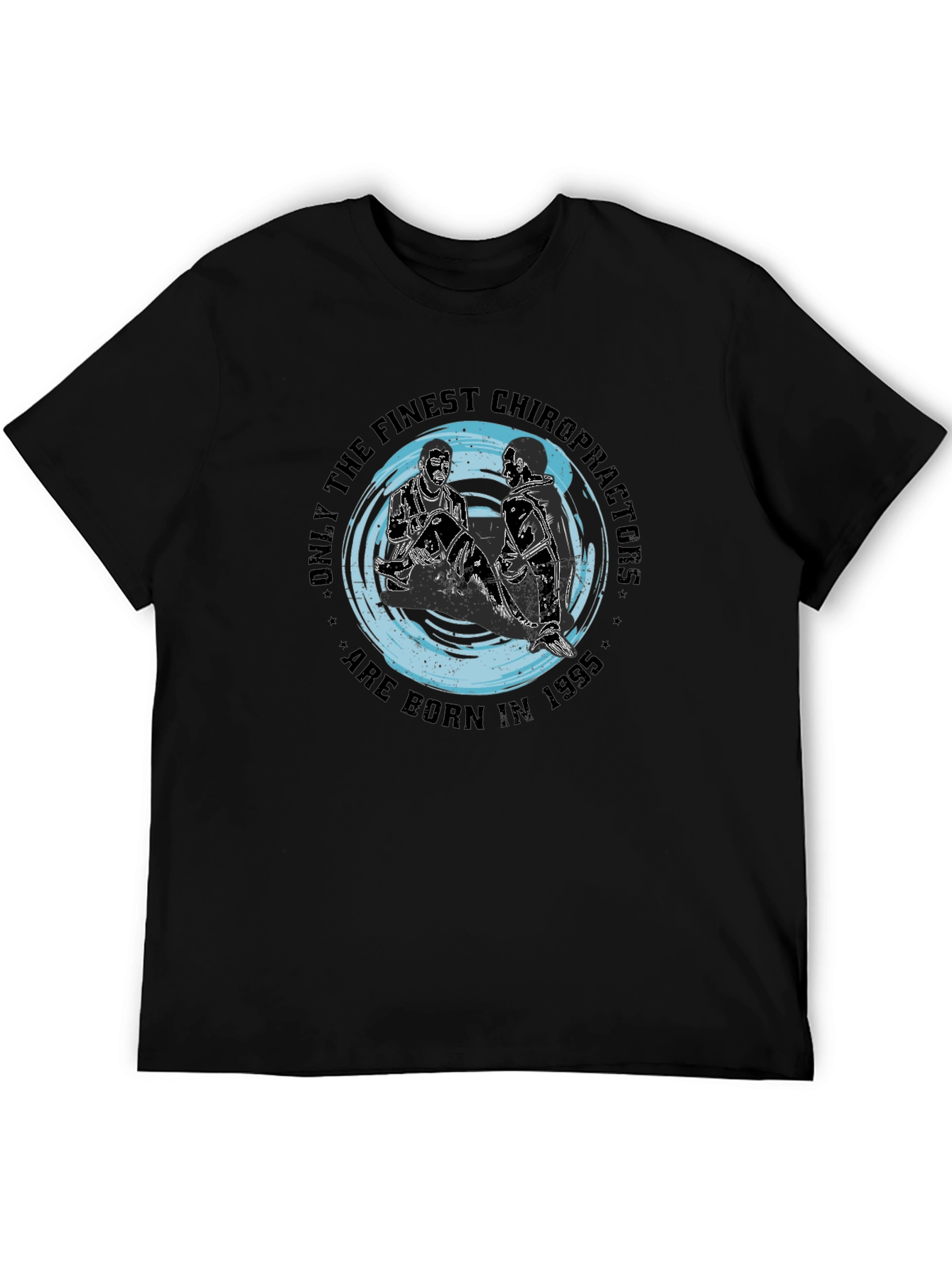 Chiropractor Born in 1995 Graphic T-Shirt