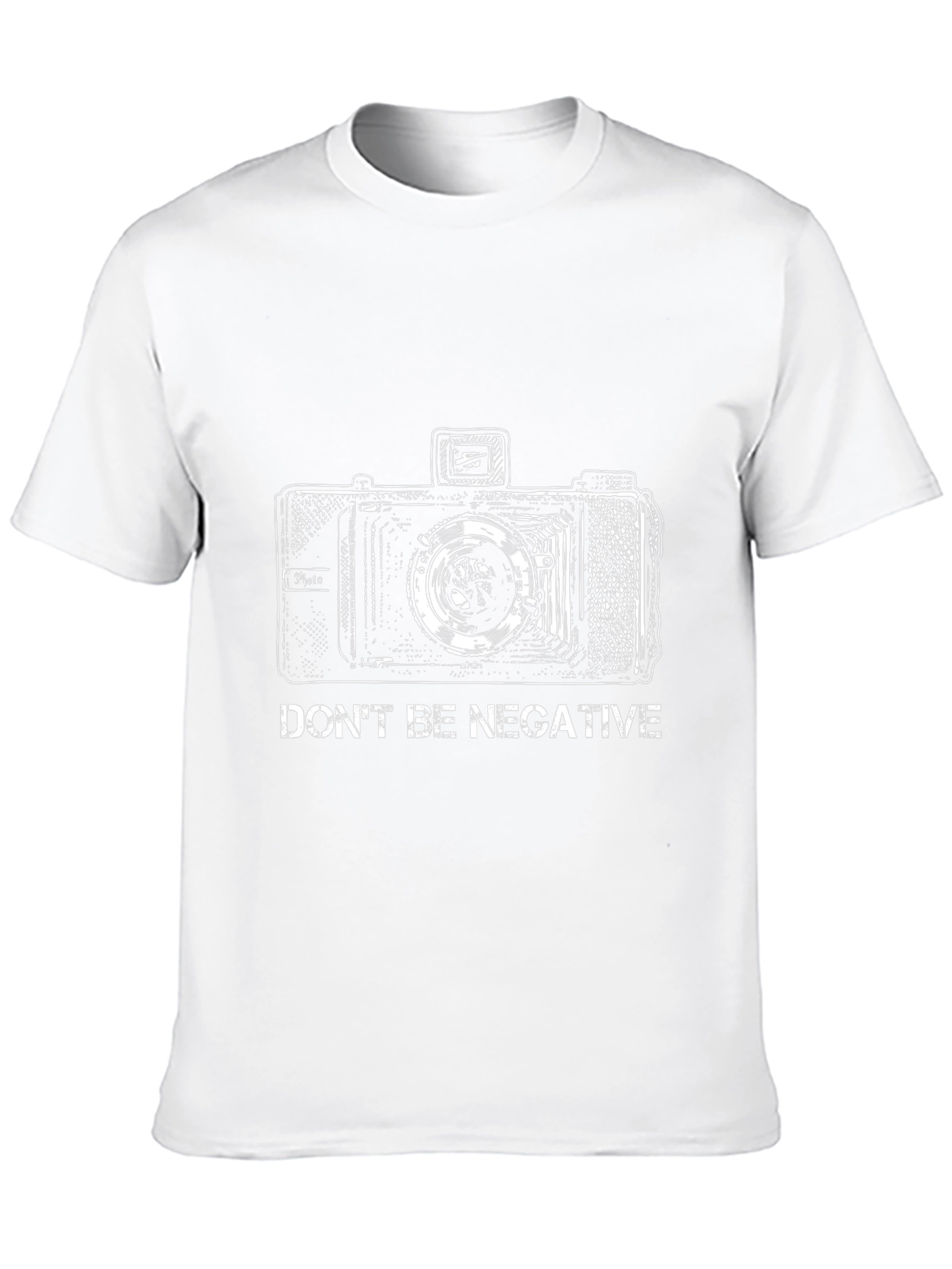 Dont Be Negative Camera Graphic T-Shirt