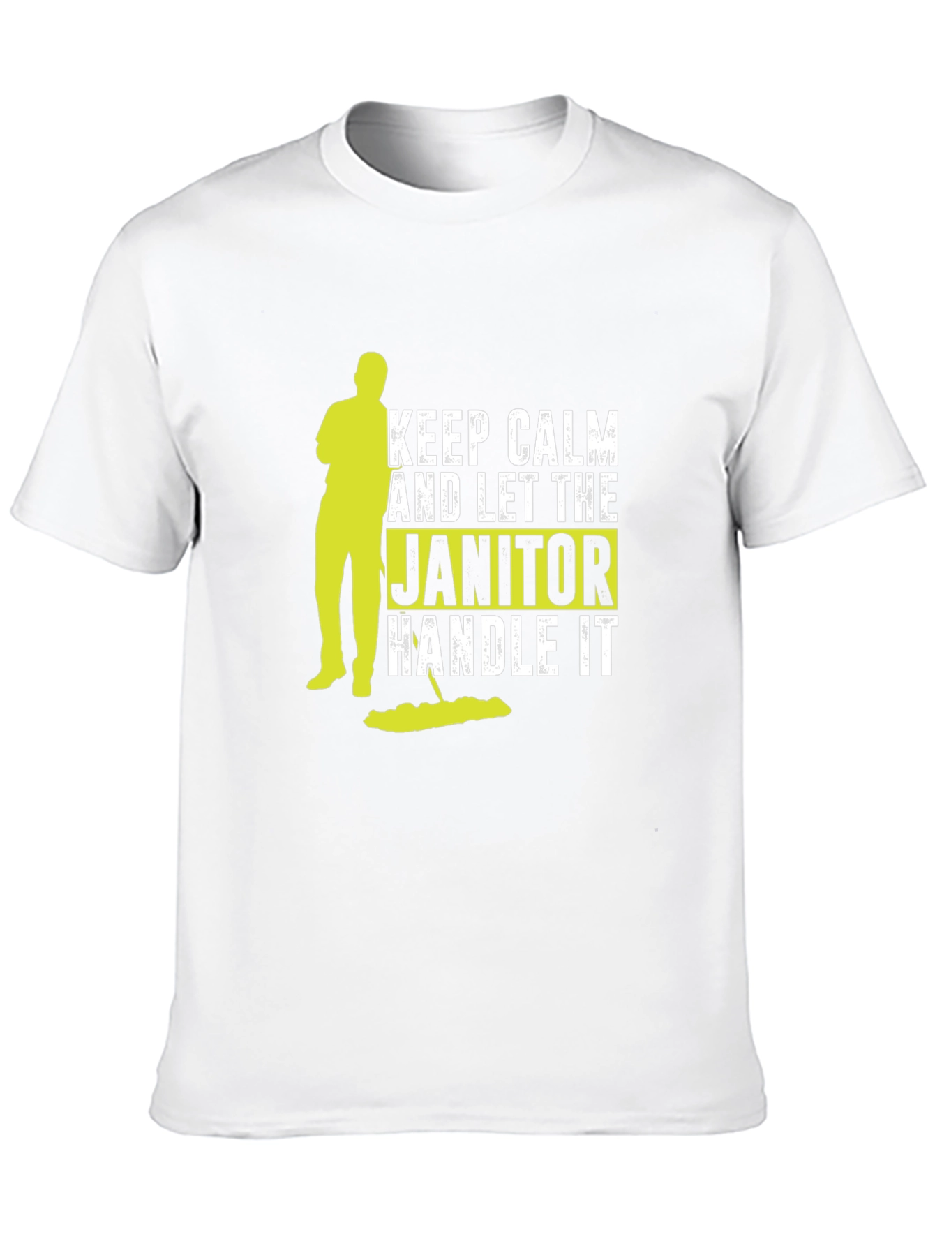 Keep Calm Janitor T-Shirt: Funny Cleaning Crew Tee