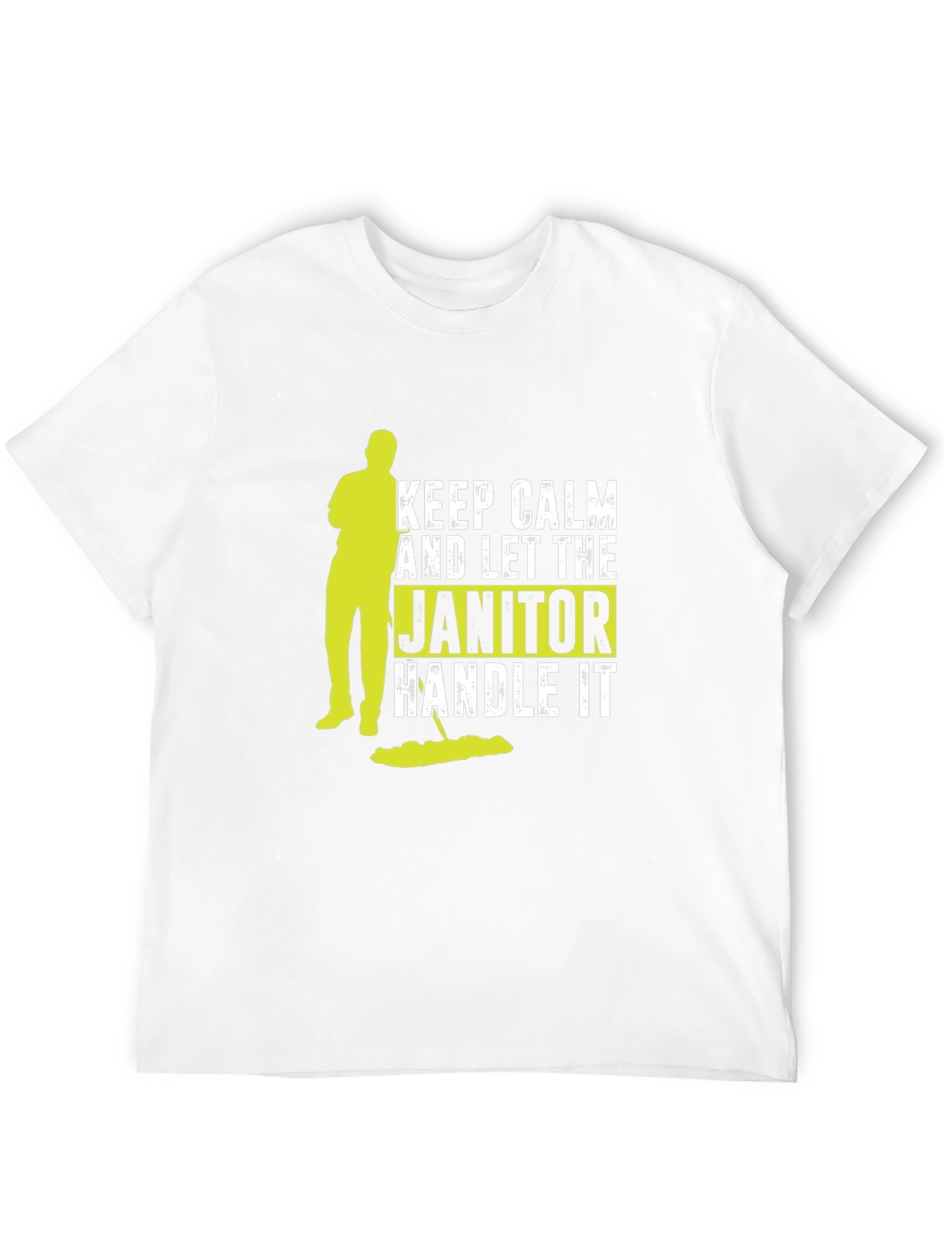 Keep Calm Janitor T-Shirt: Funny Cleaning Crew Tee