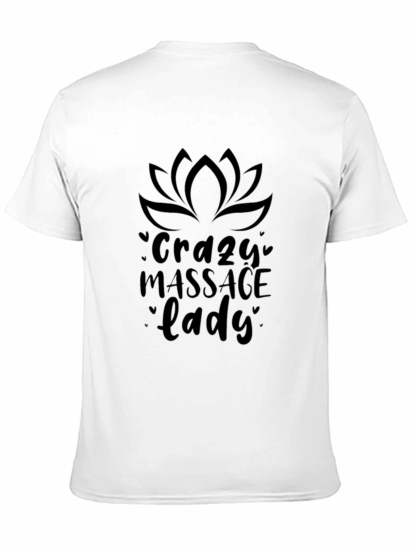 Crazy Massage Lady Black T-Shirt