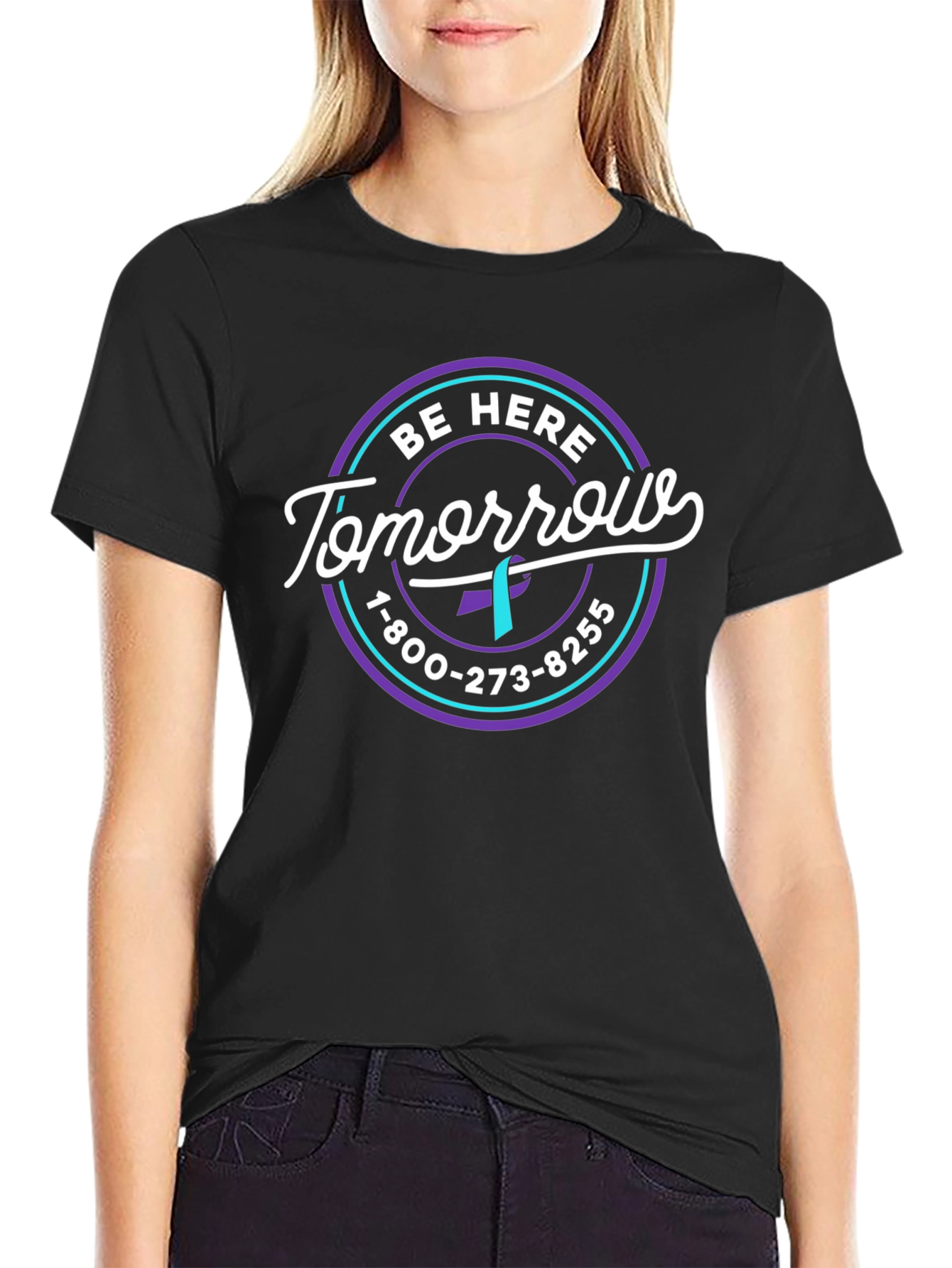 Be Here Tomorrow T-Shirt: Suicide Prevention Awareness