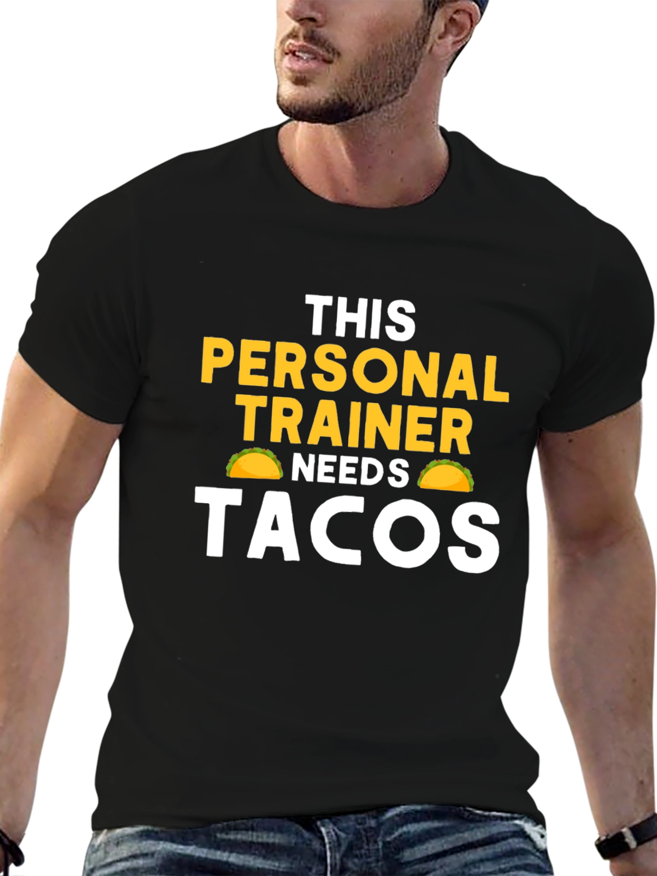 Personal Trainer Needs Tacos Funny Graphic Tee