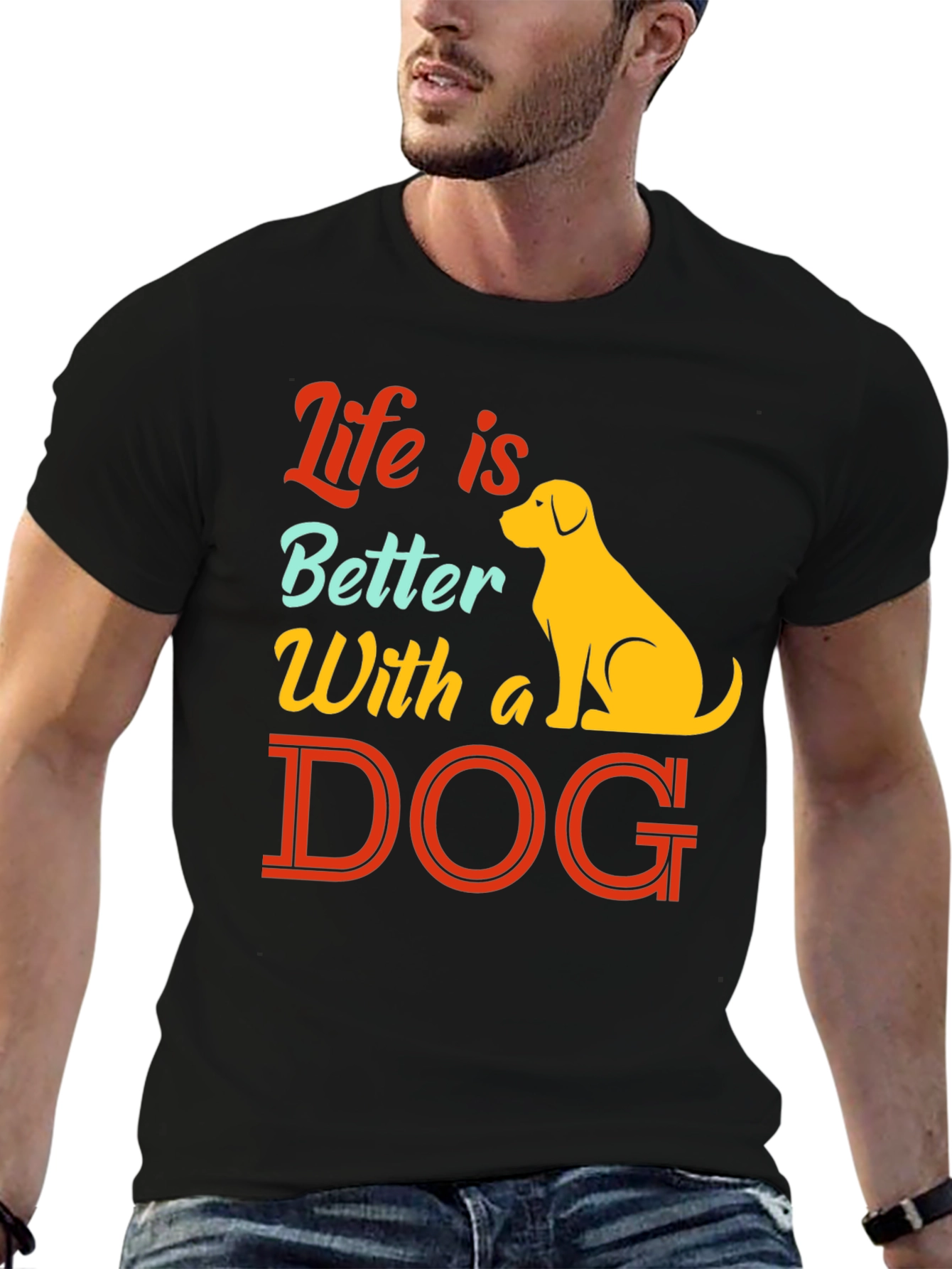 Life is Better With a Dog T-Shirt