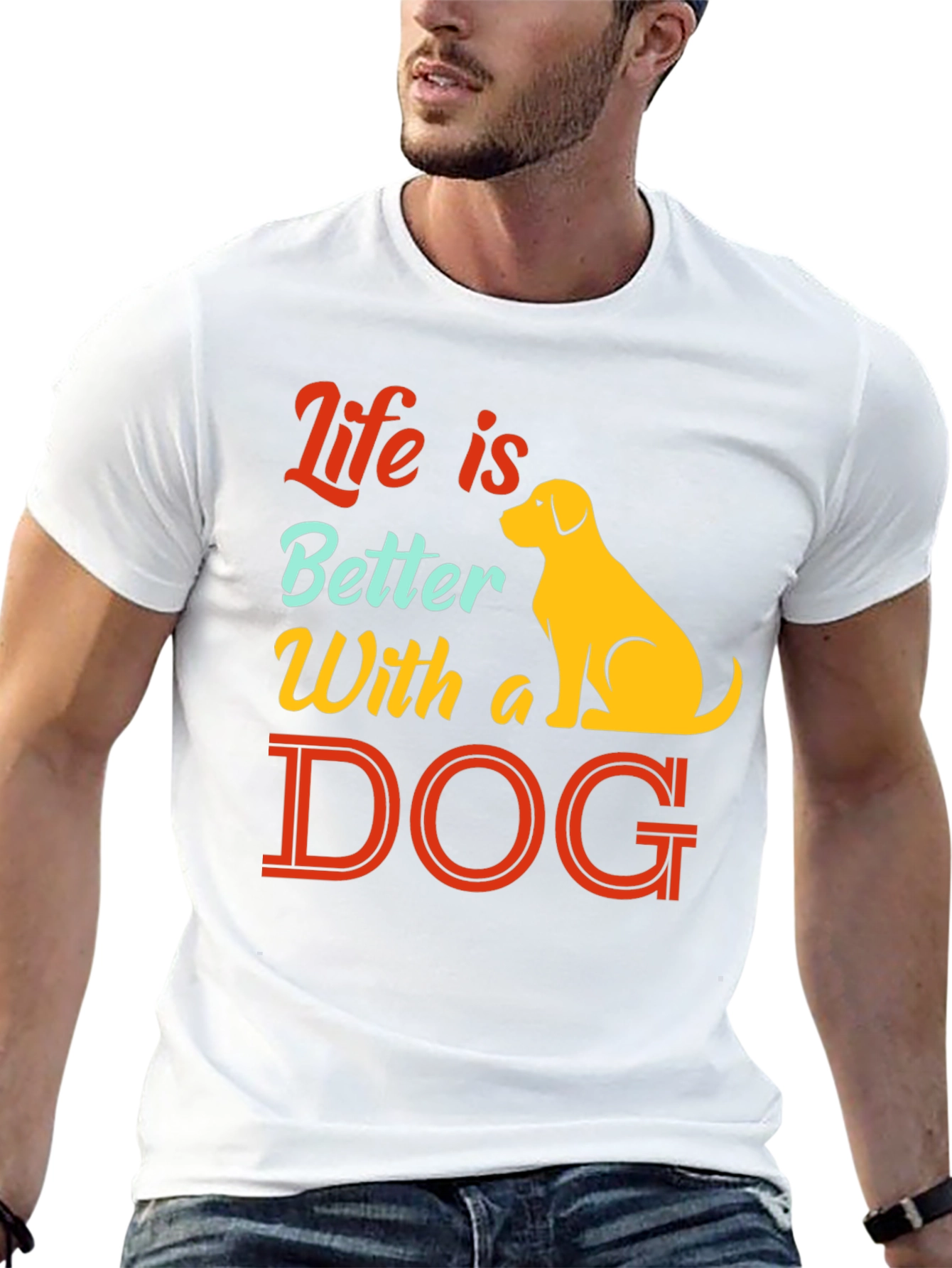 Life is Better With a Dog T-Shirt