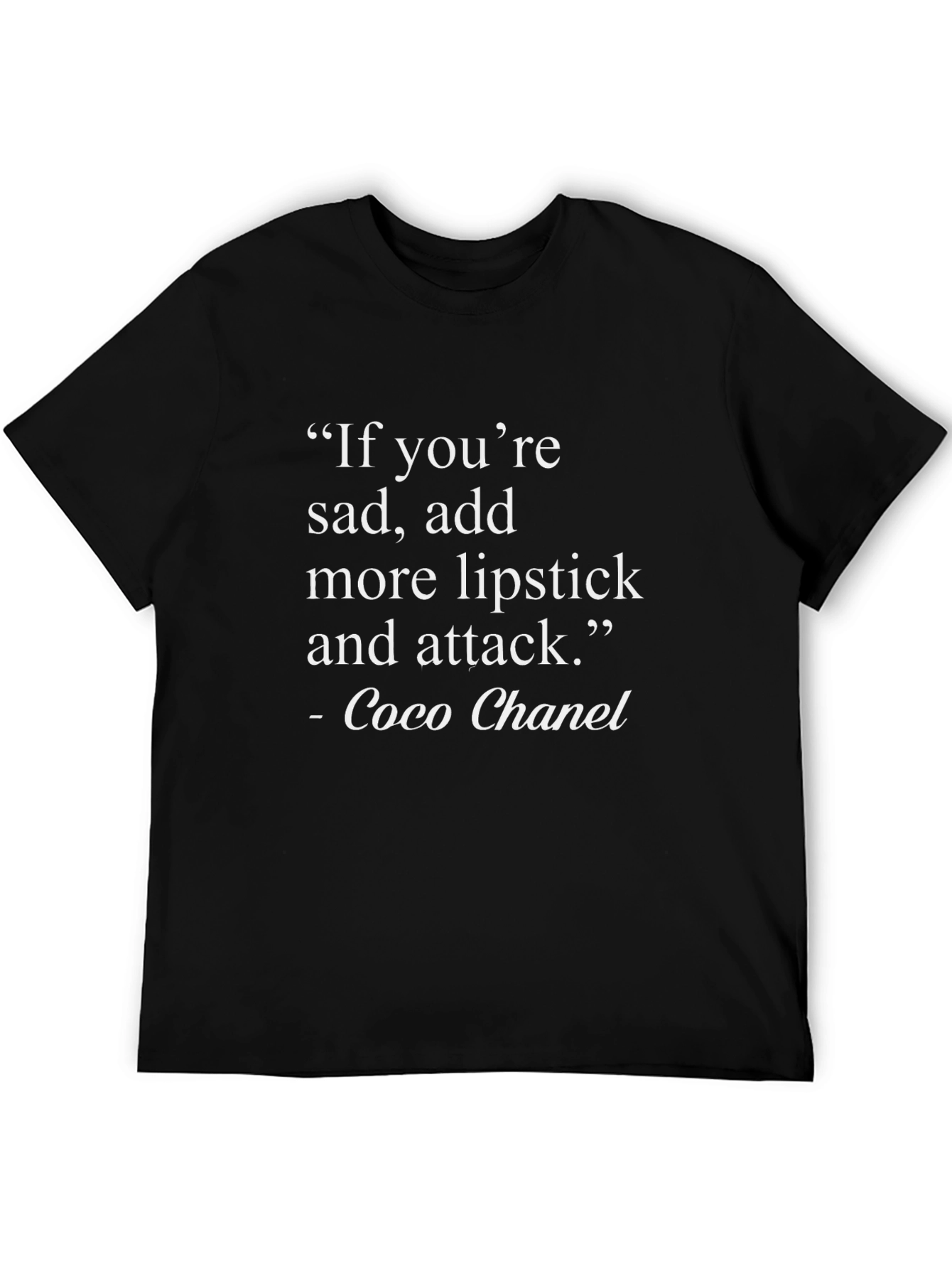 Coco Chanel Quote Black T-Shirt