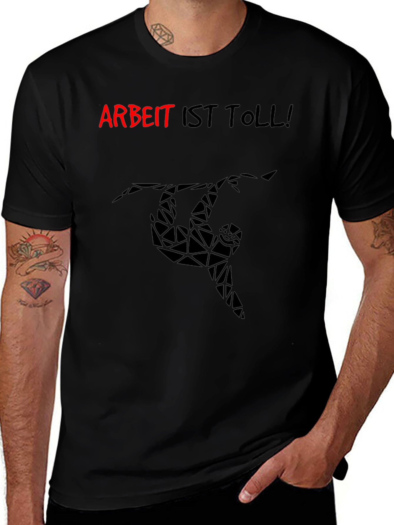 Arbeit Ist Toll Sloth T-Shirt