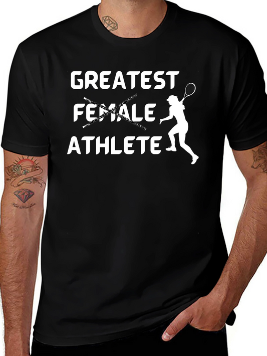 Greatest Athlete T-Shirt - Tennis Player