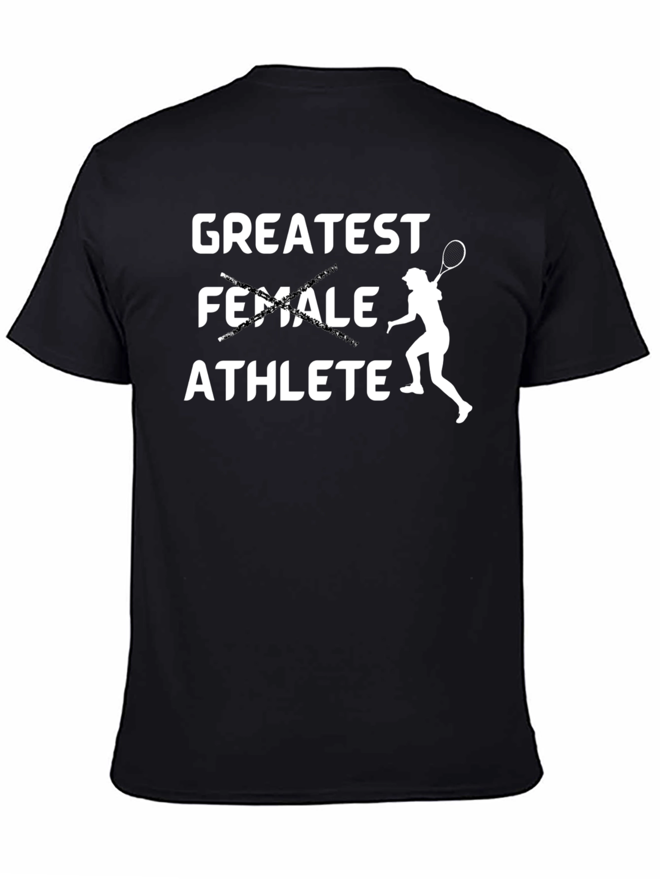 Greatest Athlete T-Shirt - Tennis Player