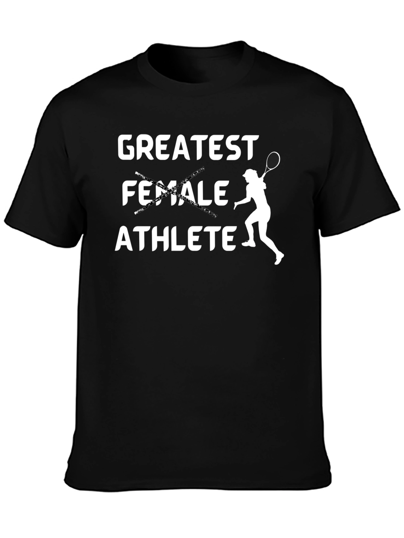 Greatest Athlete T-Shirt - Tennis Player