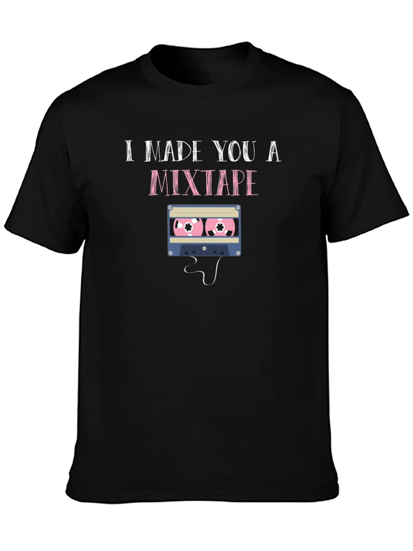 I Made You a Mixtape Graphic T-Shirt
