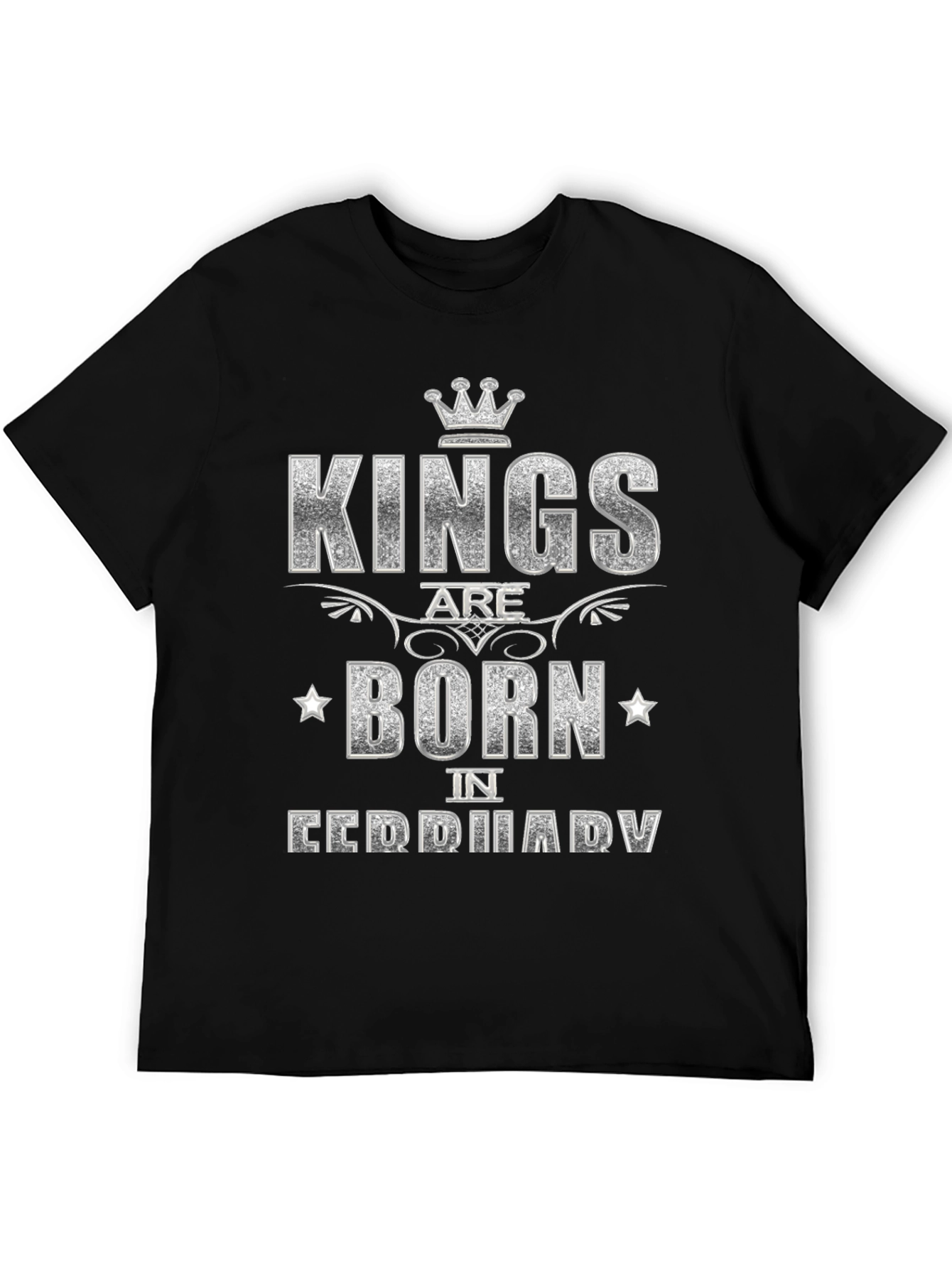 Kings Are Born In February Black T-Shirt