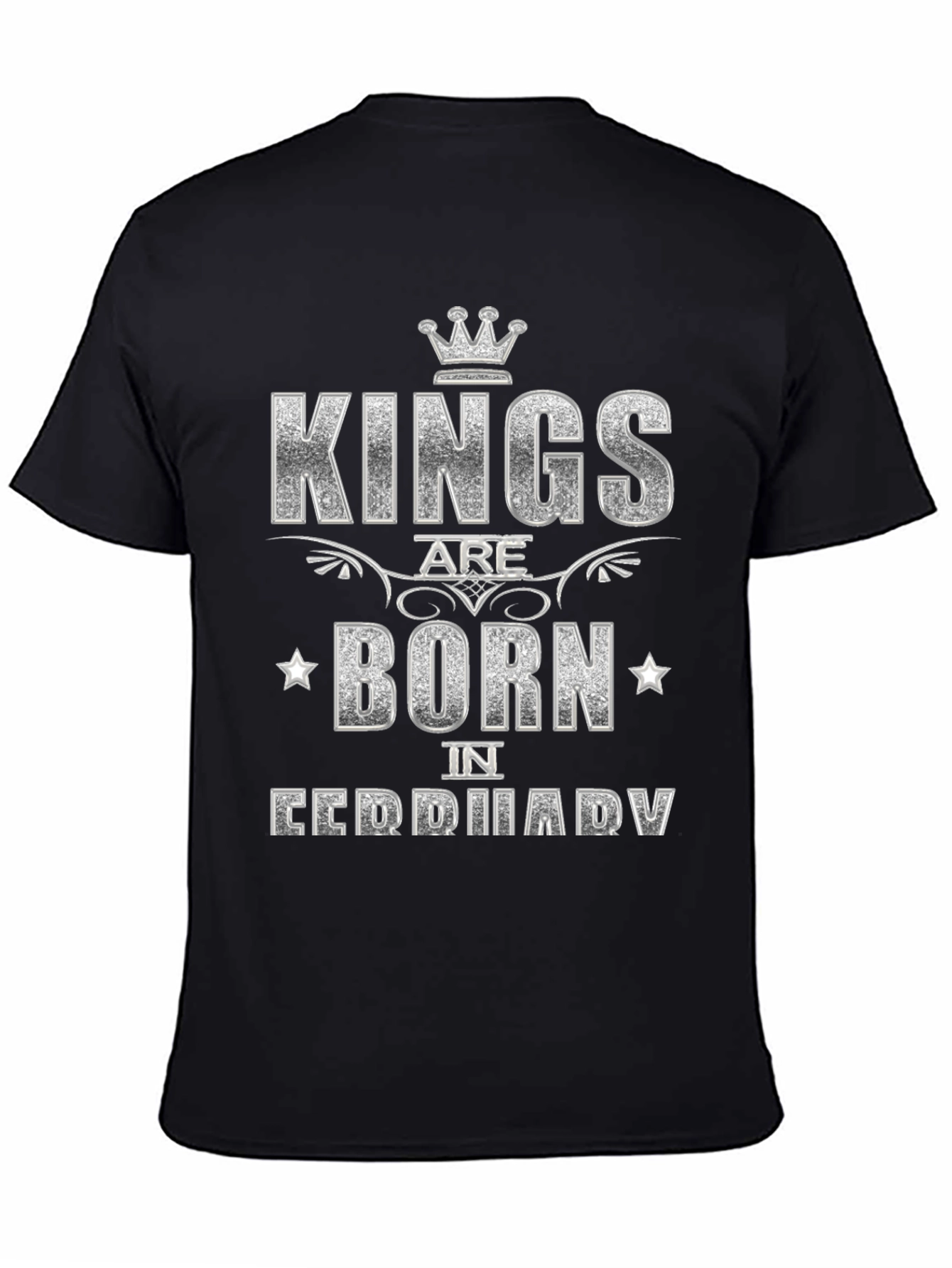 Kings Are Born In February Black T-Shirt
