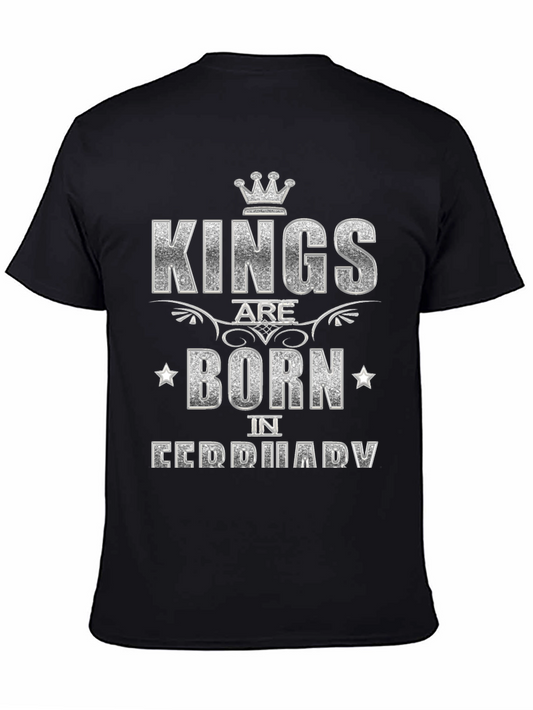 Kings Are Born In February Black T-Shirt