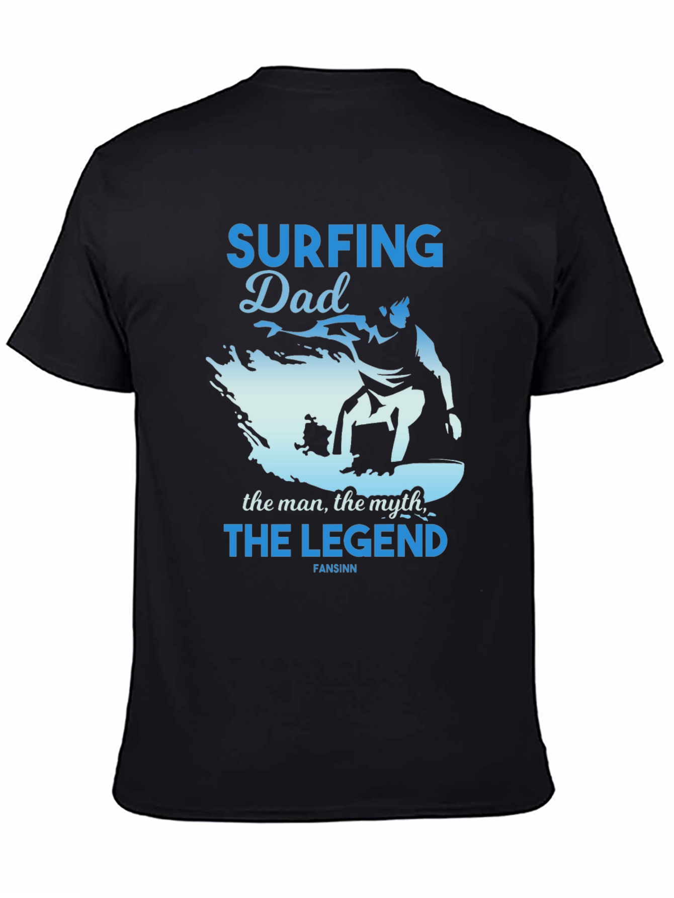 Surfing Dad T-Shirt - The Legend