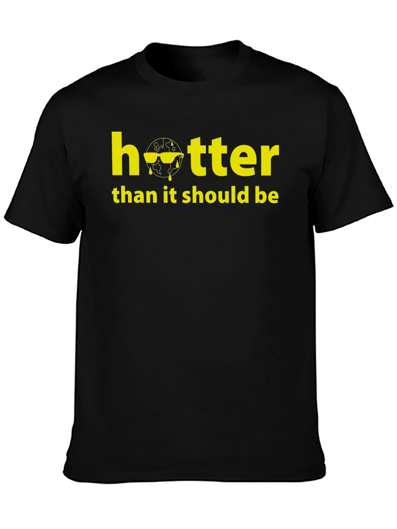 Hotter Than It Should Be Graphic T-Shirt