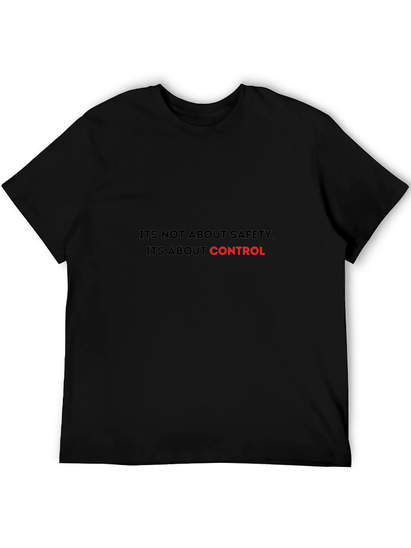Its About Control Statement T-Shirt