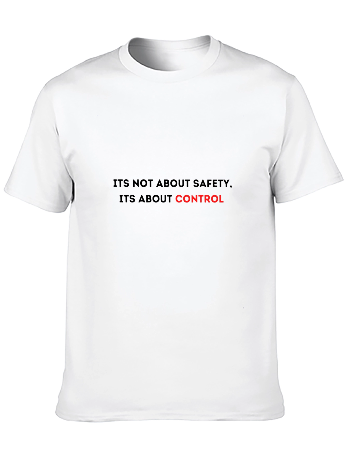 Its About Control Statement T-Shirt