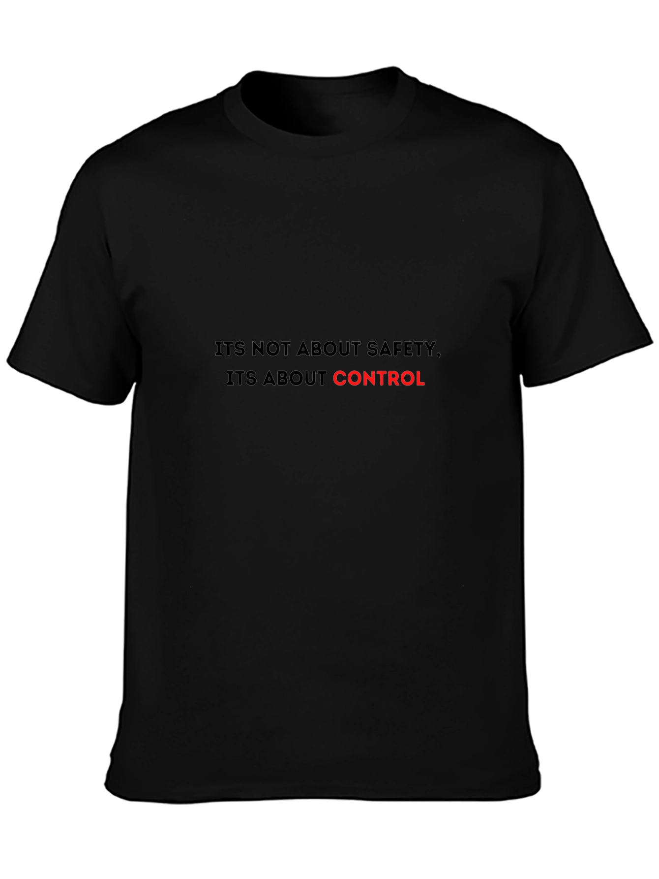 Its About Control Statement T-Shirt