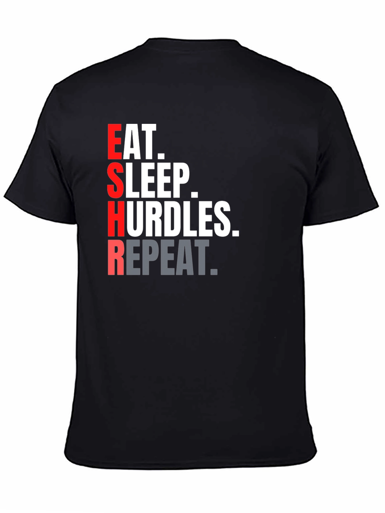 Eat Sleep Hurdles Repeat T-Shirt