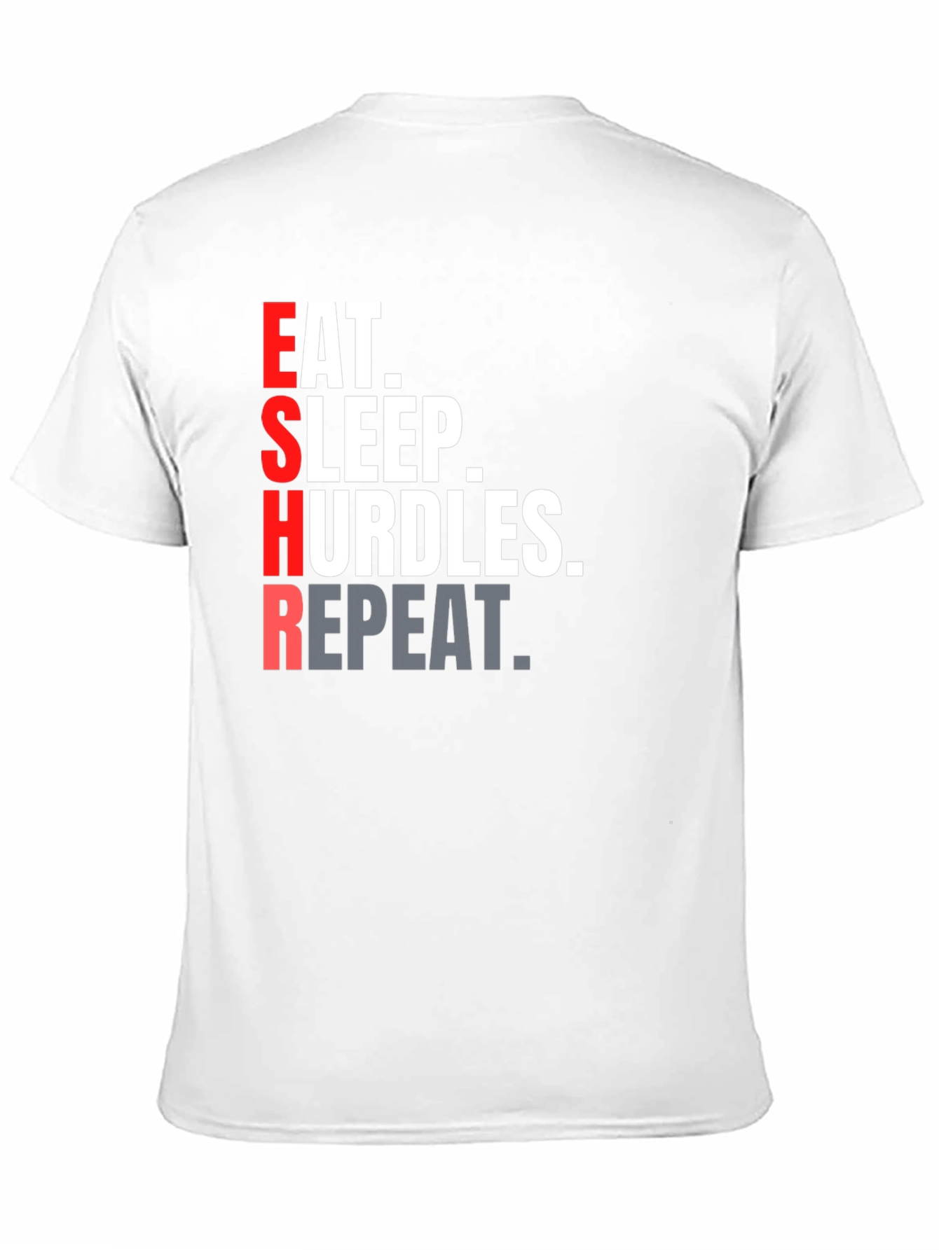 Eat Sleep Hurdles Repeat T-Shirt