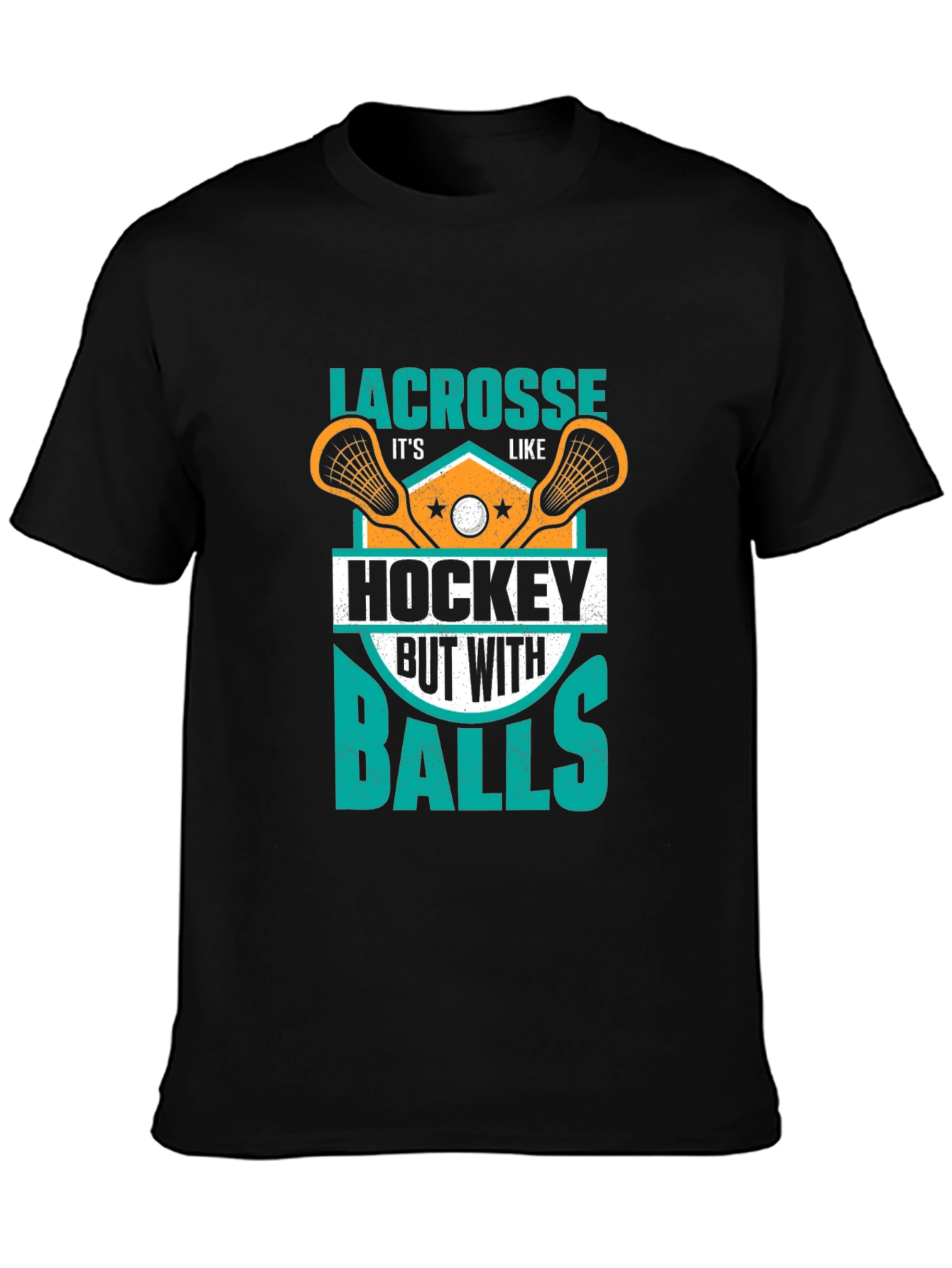 Lacrosse T-Shirt - Its Like Hockey But With Balls