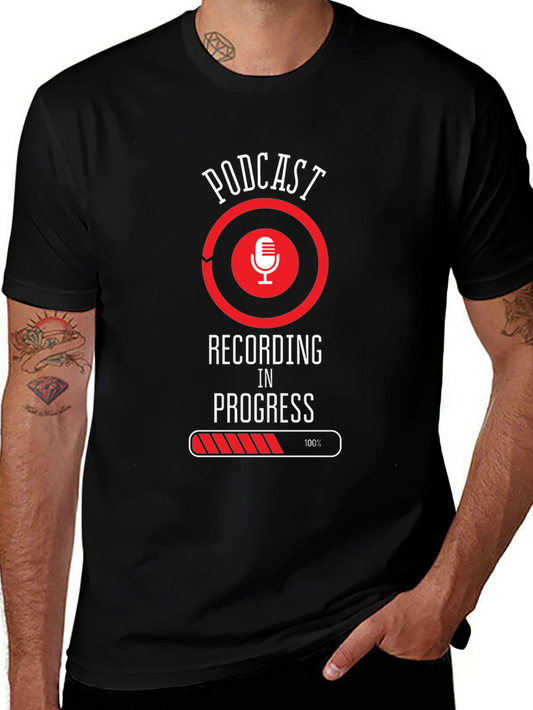 Podcast Recording In Progress T-Shirt