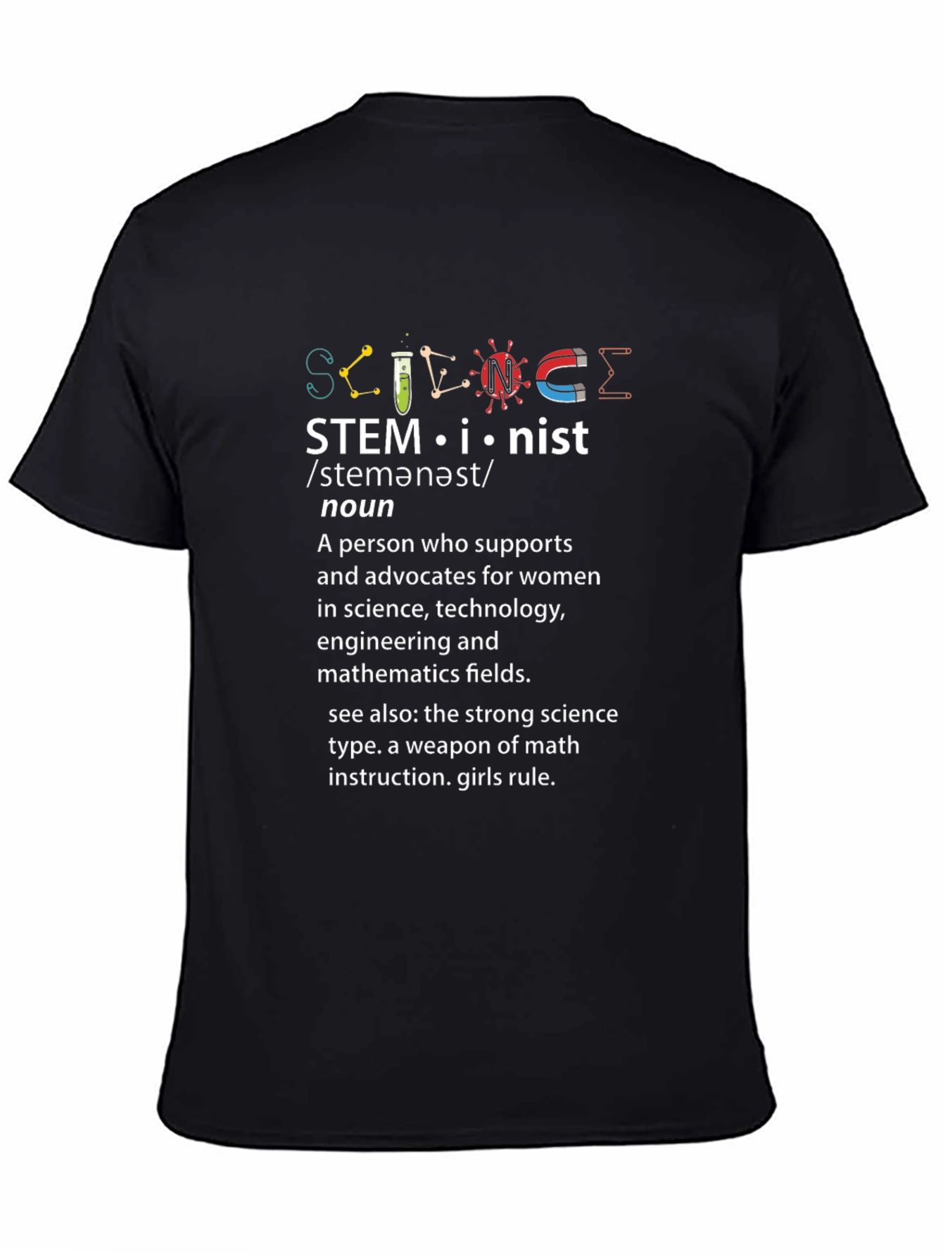 STEMinist T-Shirt - Women in STEM Support