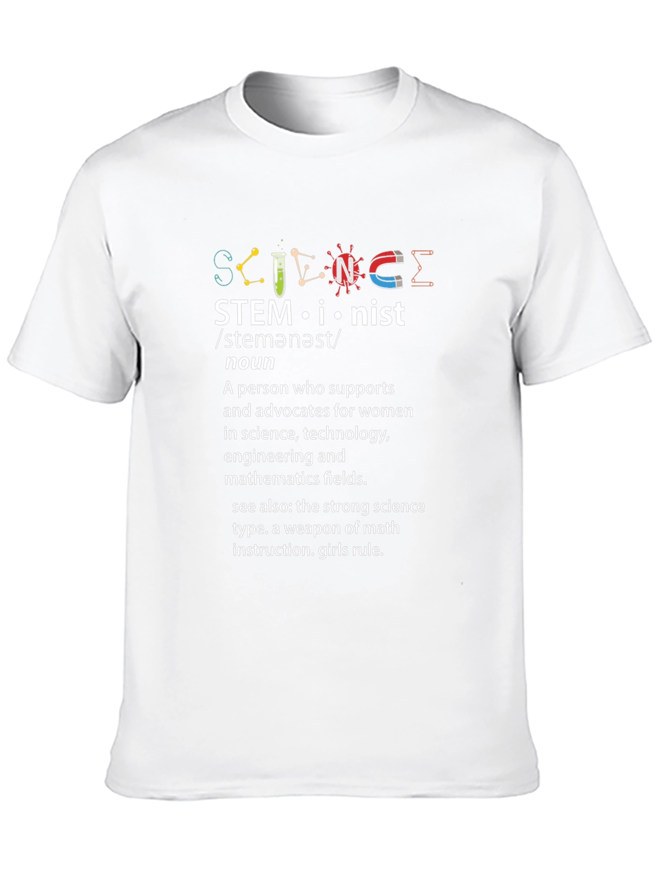 STEMinist T-Shirt - Women in STEM Support