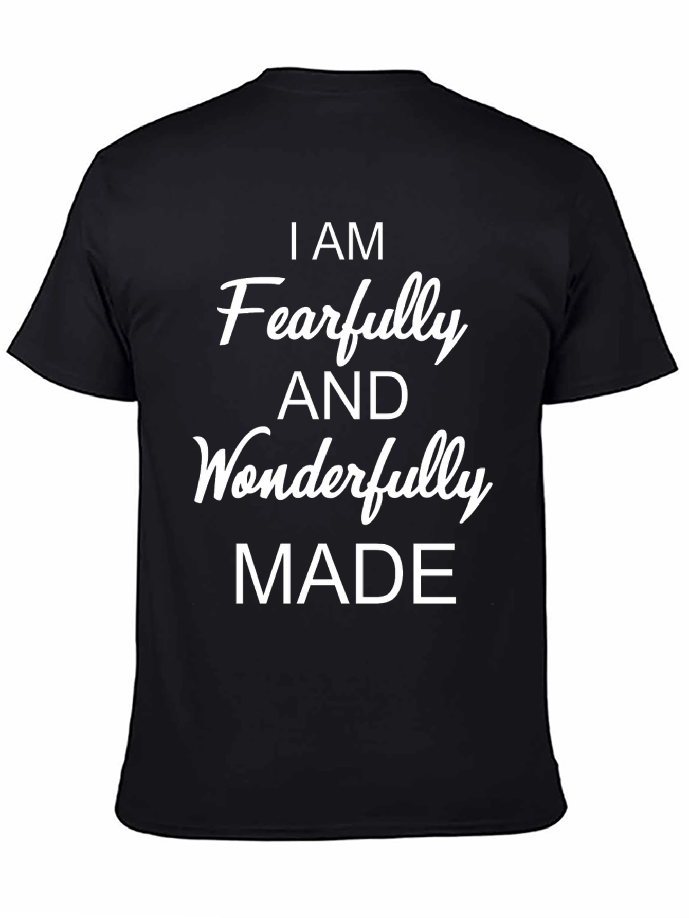 Fearfully & Wonderfully Made T-Shirt - Christian Tee