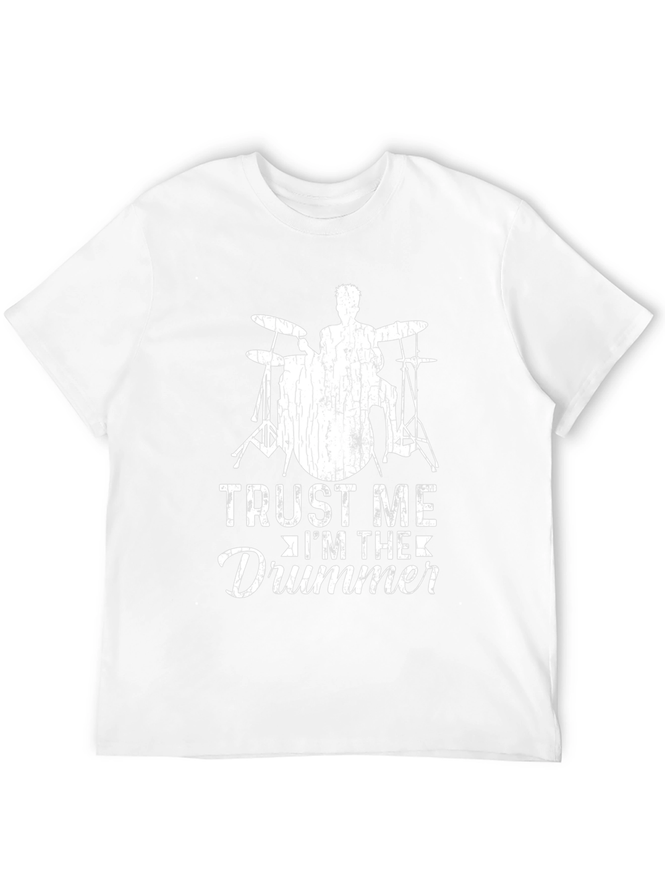 Trust Me Im The Drummer T-Shirt