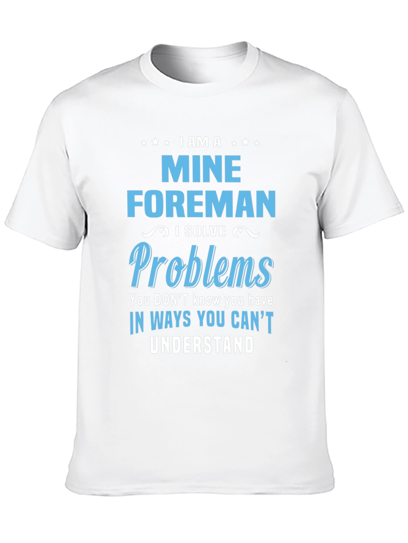 Mine Foreman Novelty T-Shirt