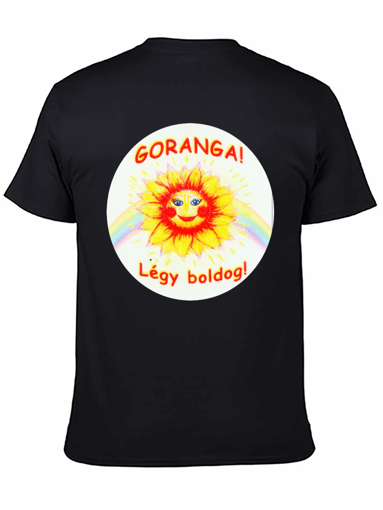 GORANGA! LÉGY BOLDOG! Black T-Shirt