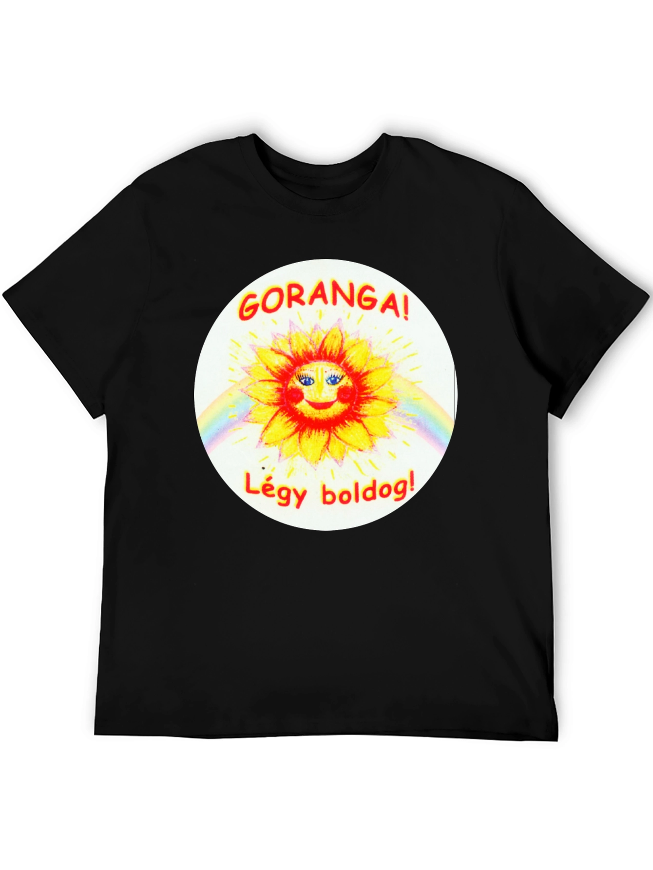 GORANGA! LÉGY BOLDOG! Black T-Shirt