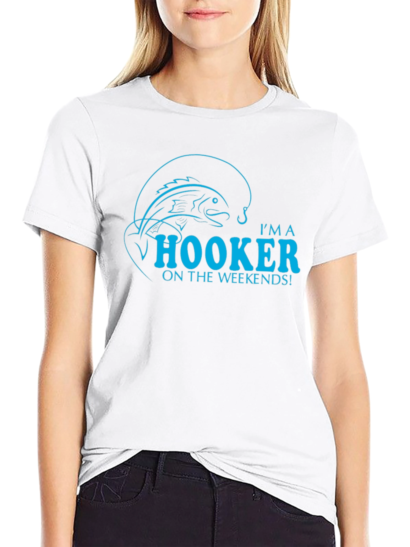 Im A Hooker On The Weekends Fishing T-Shirt