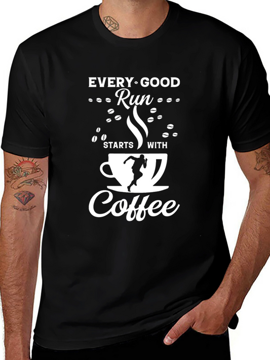 Every Good Run Starts With Coffee Black T-Shirt