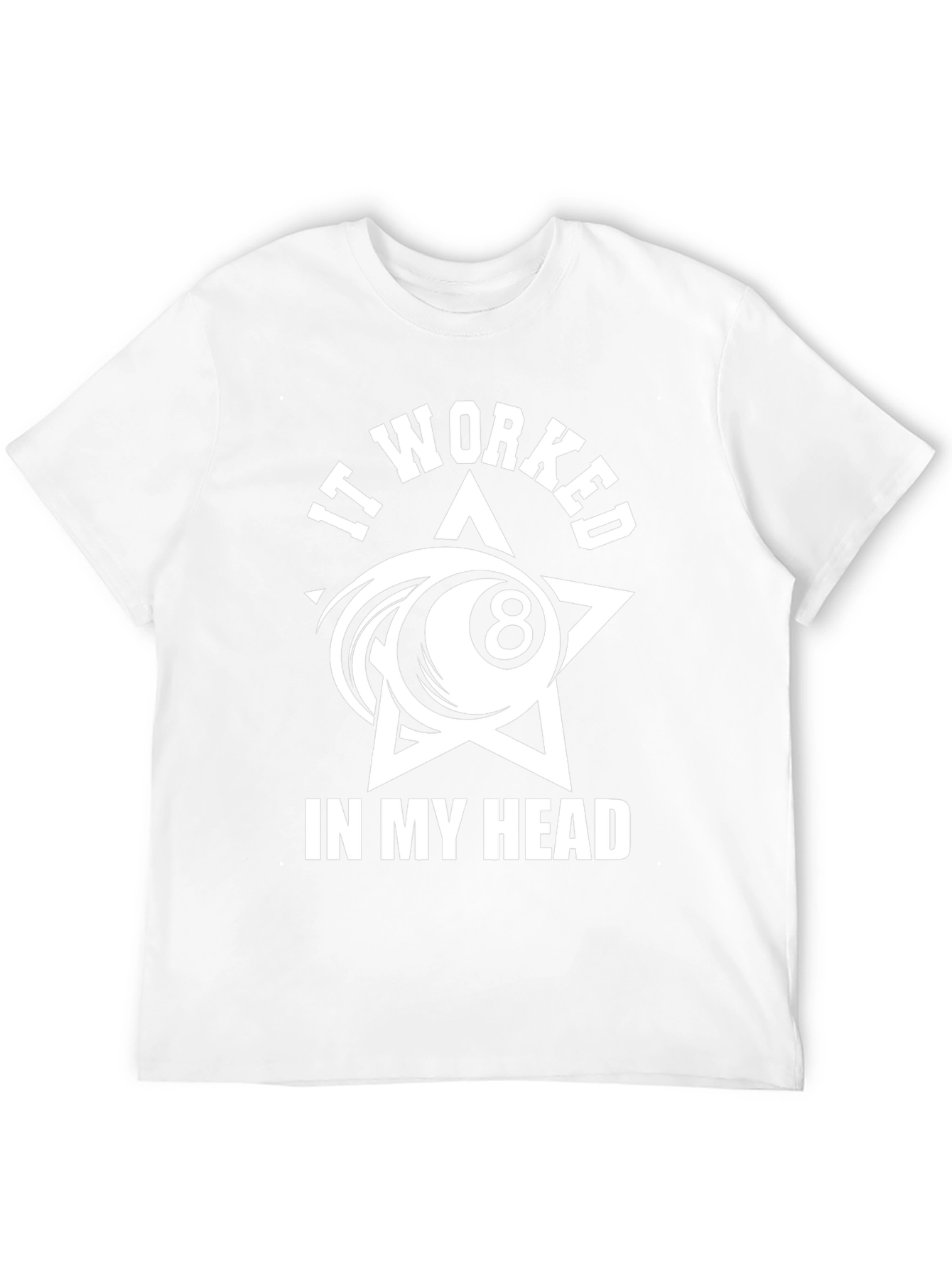 It Worked In My Head Graphic T-Shirt
