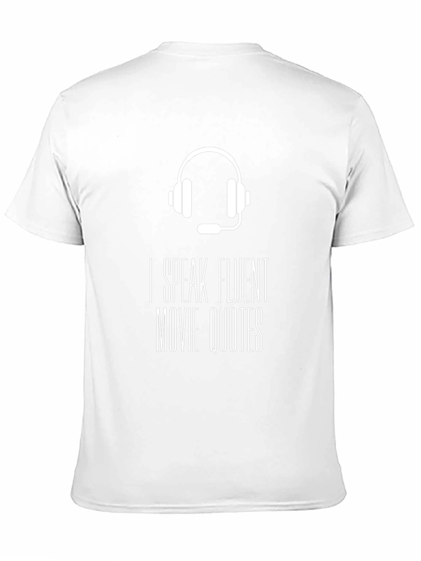 Movie Quote T-Shirt - Speak Fluent Film
