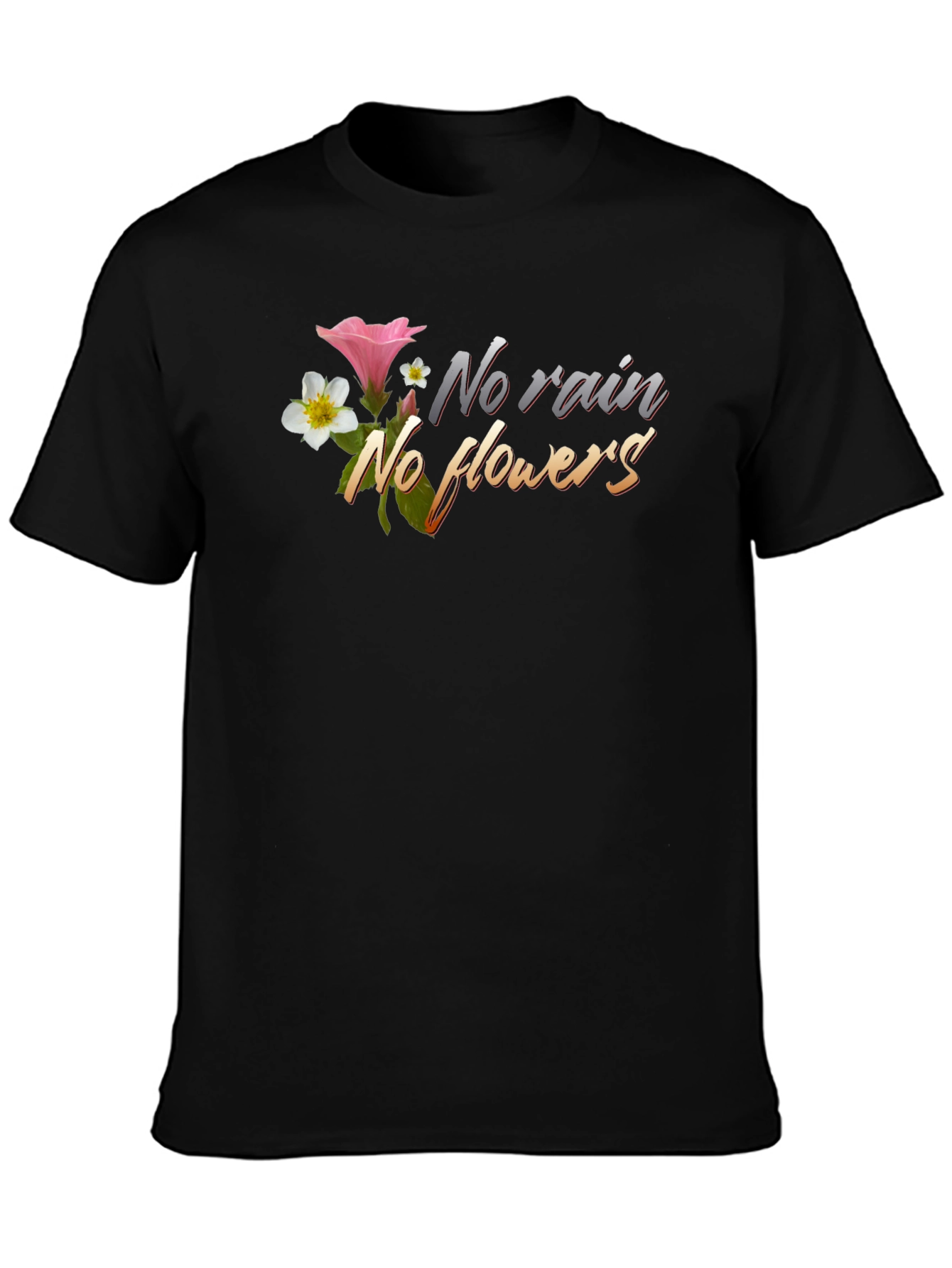 No Rain No Flowers Graphic Tee