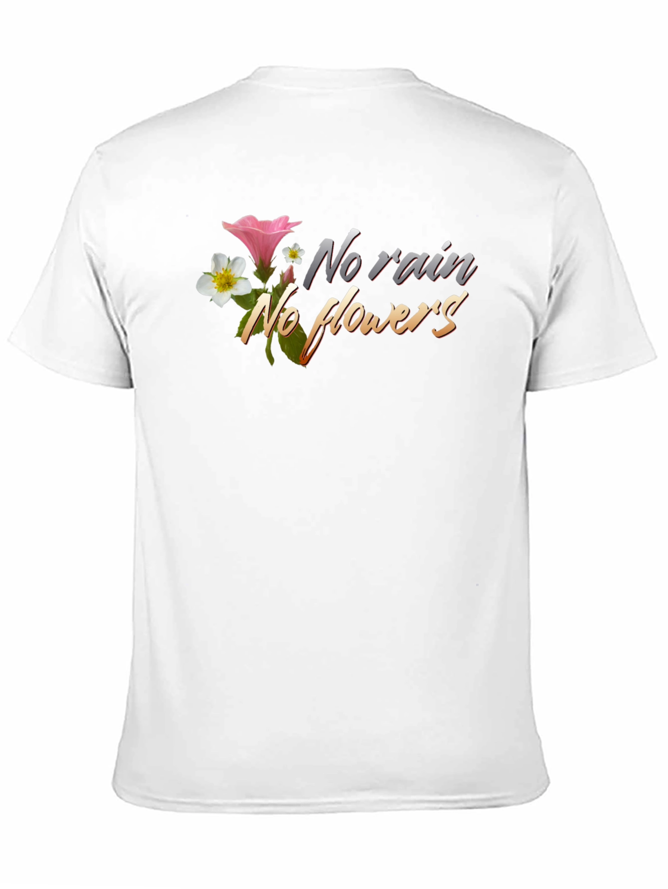 No Rain No Flowers Graphic Tee