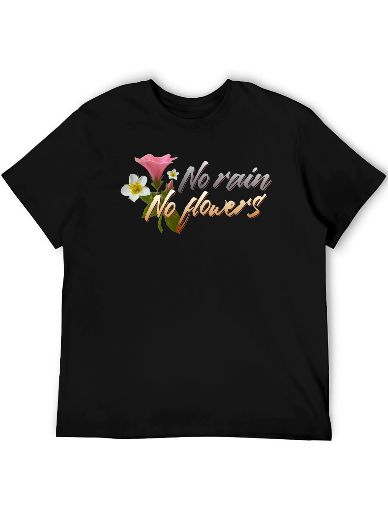 No Rain No Flowers Graphic Tee