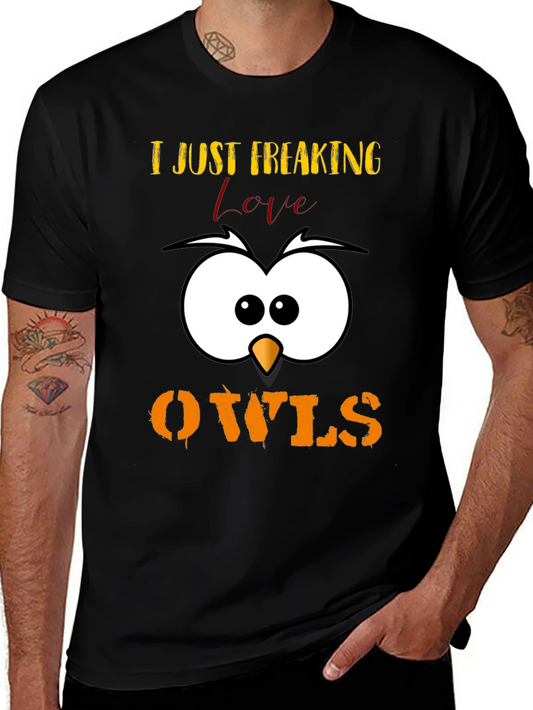 I Just Freaking Love Owls T-Shirt Cute Animal Tee