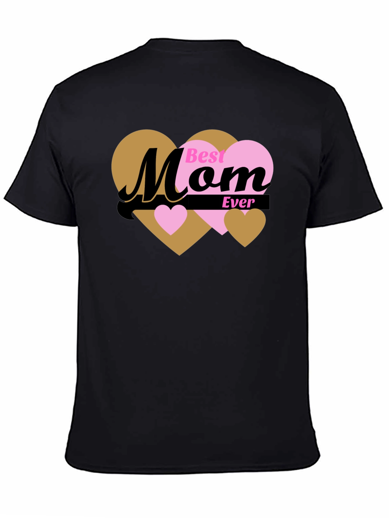 Best Mom Ever T-Shirt - Heart Design
